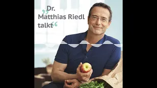 Kollateralschäden im Körper - Dr. Matthias Riedl talkt