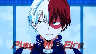 Shoto Todoroki-Play with Fire￼