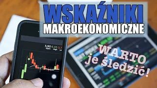 Wskaźniki makroekonomiczne - dlaczego warto je śledzić?