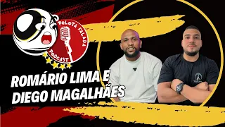Pelota Falada 001- Romário Lima e Diego Magalhães