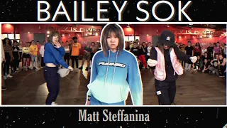 BAILEY SOK DANCE COMPILATION 2019 by Matt Steffanina Choreography