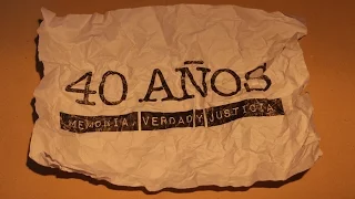 40 años: Memoria, Verdad y Justicia - Universidad Nacional de Luján