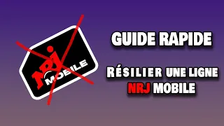 Comment RÉSILIER un forfait NRJ MOBILE ? (Carte SIM)