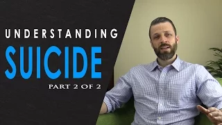 Understanding Suicide (2 of 2)