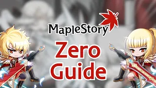 MapleStory Zero Guide | How To Play Zero Class