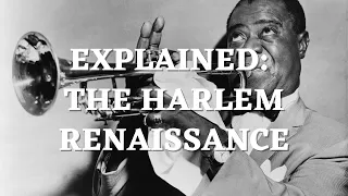 The Harlem Renaissance Explained: the art, jazz, and literature of Harlem Renaissance writers