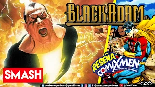 Black Adam: La Era Oscura DC Definitive Edition SMASH Reseña Review ComiXmen