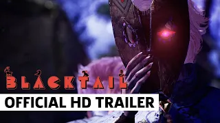 BLACKTAIL A Witch's Fate Trailer |  gamescom Opening Night Live 2022