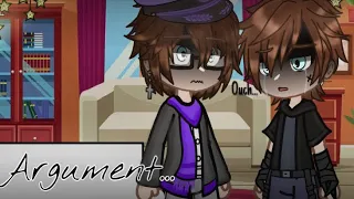 “Ouch...” || Short Argument || Past William And Michael Afton || My AU || FNAF