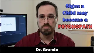 11 Signs a Child May Become a Psychopath | Psychopathic Risk Factors