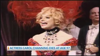 Carol Channing dies at 97
