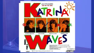 Katrina  and The Waves .- Que te quiero. (1985. Vinilo)