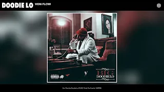 Doodie Lo - Von Flow (Audio)