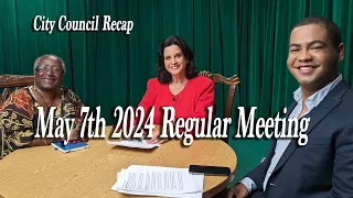 Monrovia City Council Recap | May 7th 2024