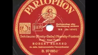 Sektlaune - Robert Renard m. sein. Instrumentalia-Tanzorchester