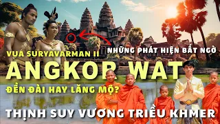 DECODE THE MYSTERY OF CONSTRUCTION ANGKOR WAT - A proud great project of the KHMER peoples