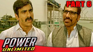 Power Unlimited l Part - 6 l Ravi Teja Hindi Dubbed Action Movie l Hansika Motwani, Regina Cassandra