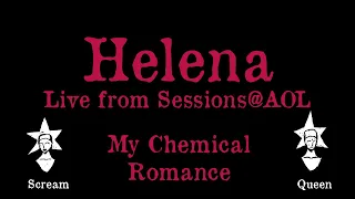 My Chemical Romance - Helena (Live from Sessions@AOL) - Karaoke