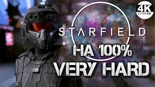 Starfield НА 100% ВСЕ МИССИИ + МОДЫ!▼Макс. Cложность ОЧЕНЬ СЛОЖНО VERY HARD💀Полное Прохождение 9◆4K