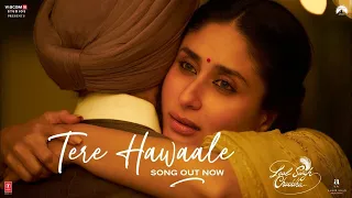 Tere Hawaale (Arijit, Shreya Duet) | Laal Singh Chaddha | Full HD | Aamir, Kareena | Pritam, Amitabh