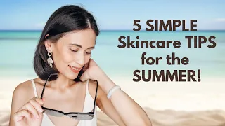 Summer skin care 2021: Do we need to change our skincare routine?