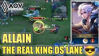 ALLAIN IS TOO STRONG IN DS, DESERVES TO BE KING OF DS - ARENA OF VALOR