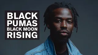 Black Pumas - Black Moon Rising (Live at The Current)