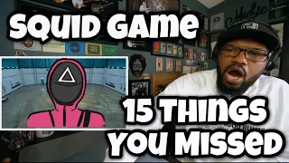 Squid Game - 15 Things You Missed | Review/ Reaction