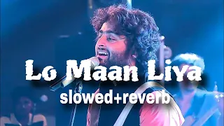 Lo maan liya hamne hai pyaar nahin tumko (slowed+reverb) song | SR Lofi || #lofi #slowedandreverb