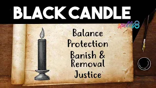 CANDLE MAGIC: Black Candle Meaning - Spiritual Protection, Balance & Duality