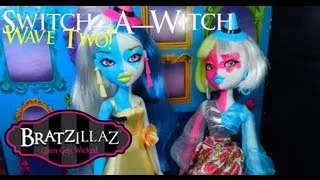 Bratzillaz Switch-A-Witch Wave 2 Double Pack! (Spring 2013 Review)