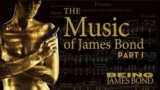 The Music of James Bond - Part 1
