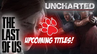 Uncharted: The Lost Legacy + The Last of Us 2! Naughty Dog's Upcoming Games!