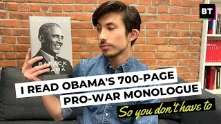 I read Obama's 700-page pro-war monologue so you don't have to