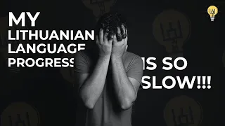 My Ability To Speak Lithuanian Still Sucks! (Learning Lithuanian Part 4)
