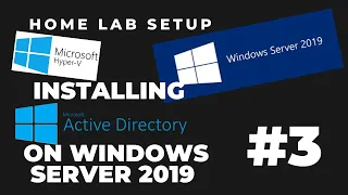 Home Lab Set Up Part 3 : Installing/Configuring Active Directory on Windows Server 2019
