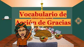 Vocabulario de Acción de Gracias | Thanksgiving vocabulary