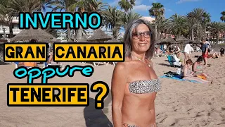 Svernare alle Canarie: Tenerife o Gran Canaria?