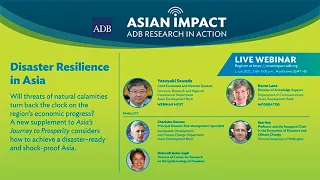 Asian Impact 27: Disaster Resilience in Asia