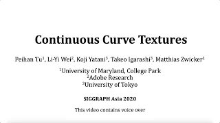[SIGGRAPH Asia 2020] Continuous Curve Textures - Supplementary video