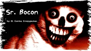 Sr. Bocón - El Cuenta Creepypastas