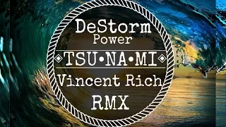 DeStorm Power - Tsunami (Vincent Rich AfroBeat RMX)