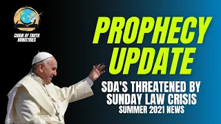 PROPHECY ALERT! Sunday law crisis on the horizon  | SDA's compared to ISIS & QAnon GET READY x3