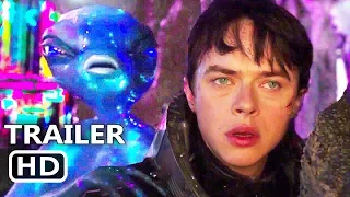 VALERIAN Final Trailer (2017) Cara Delevingne, Dane DeHaan, Rihanna Sci-Fi Movie HD