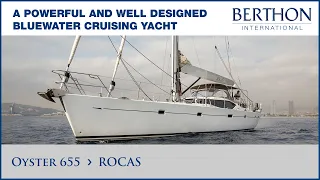 Oyster 655 (ROCAS), with Sue Grant - Yacht for Sale - Berthon International Yacht Brokers