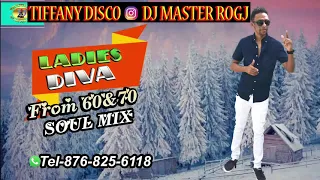 TIFFANY DISCO LADIES DIVA 60 TO 70 SOUL DJ MASTER ROGJ TEL-876-825-6118