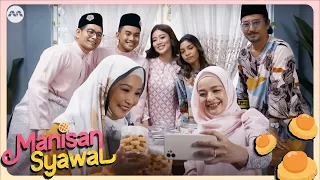 Manisan Syawal | (ENGLISH/MALAY SUB) | Drama Melayu | Hari Raya 2023 Telemovie