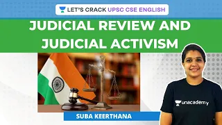 Judicial Review and Judicial Activism | UPSC CSE/IAS | By Suba Keerthana