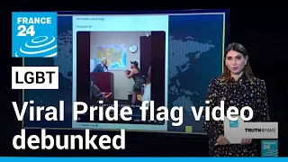 Skit of 'mom' ripping down Pride flag in classroom creates LGBT misinformation • FRANCE 24 English