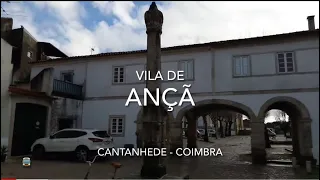 Vila de Ança - Cantanhede, Coimbra